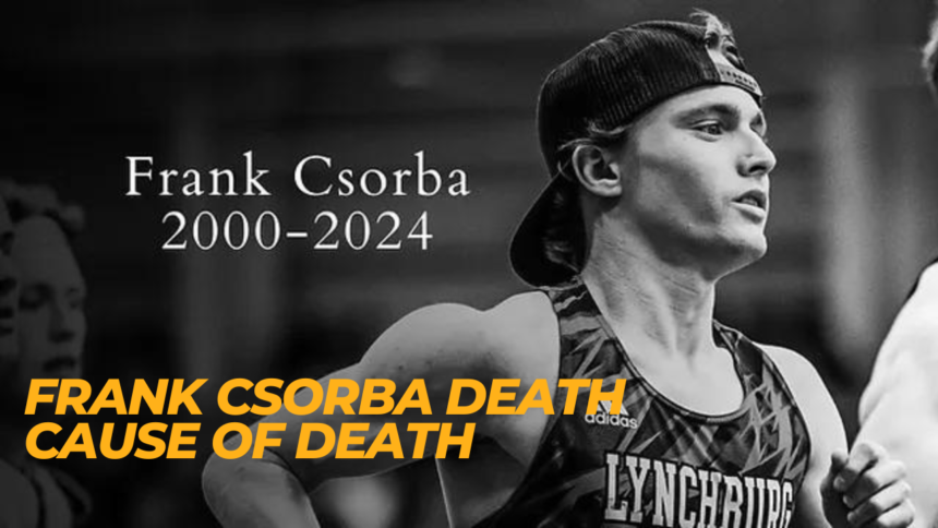 Frank Csorba Death cause of death