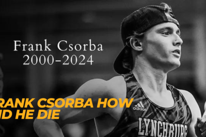 Frank Csorba how did he die