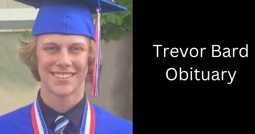 Trevor Bard Obituary