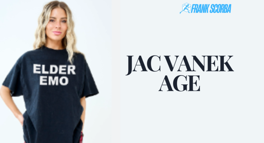 jac vanek age