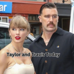 Taylor and Travis Today